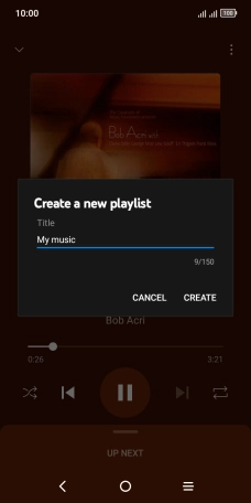 Key in a name for the playlist and press CREATE. Key in a name for the playlist and press CREATE.
