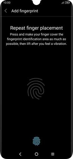Follow the instructions on the screen to create the phone lock code using your fingerprint. Follow the instructions on the screen to create the phone lock code using your fingerprint.