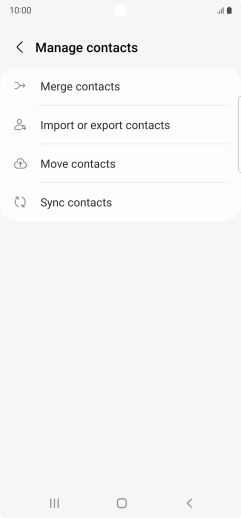 Press Import or export contacts. Press Import or export contacts.