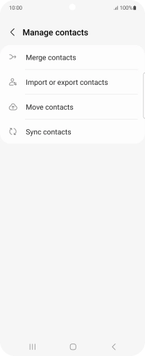 Press Import or export contacts. Press Import or export contacts.