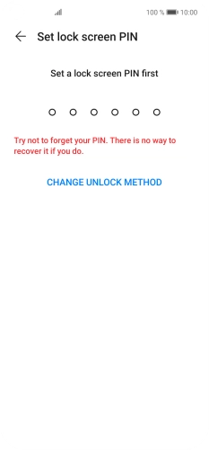 Press CHANGE UNLOCK METHOD. Press CHANGE UNLOCK METHOD.