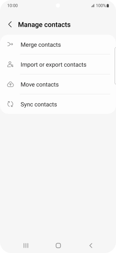 Press Import or export contacts. Press Import or export contacts.