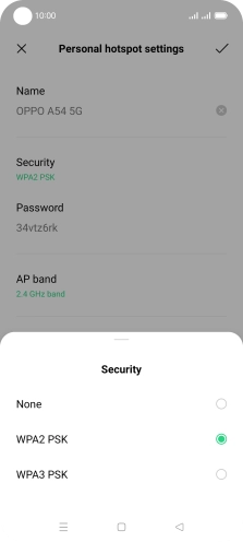 Press WPA3 PSK to password protect your Wi-Fi hotspot. Press WPA3 PSK to password protect your Wi-Fi hotspot.