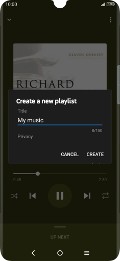 Key in a name for the playlist and press CREATE. Key in a name for the playlist and press CREATE.