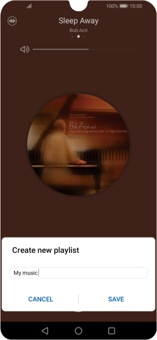 Key in a name for the playlist and press SAVE. Key in a name for the playlist and press SAVE.