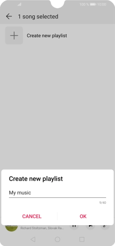 Key in a name for the playlist and press OK. Key in a name for the playlist and press OK.