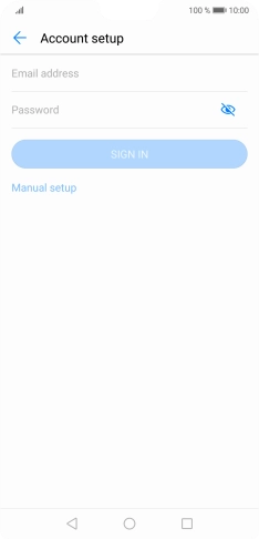 Press Email address and key in your email address. Press Email address and key in your email address.