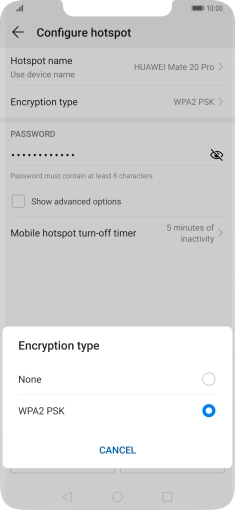 Press WPA2 PSK to password protect your Wi-Fi hotspot. Press WPA2 PSK to password protect your Wi-Fi hotspot.
