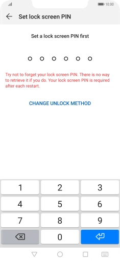 Press CHANGE UNLOCK METHOD. Press CHANGE UNLOCK METHOD.
