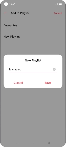 Key in a name for the playlist and press Save. Key in a name for the playlist and press Save.