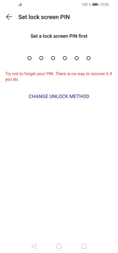 Press CHANGE UNLOCK METHOD. Press CHANGE UNLOCK METHOD.