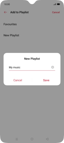 Key in a name for the playlist and press Save. Key in a name for the playlist and press Save.