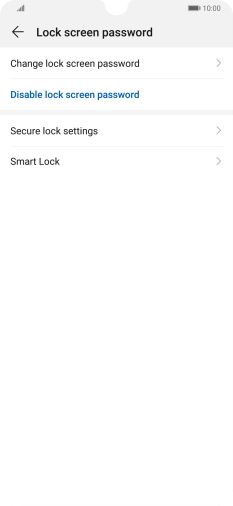 Press Disable lock screen password. Press Disable lock screen password.
