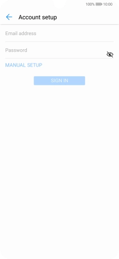 Press Email address and key in your email address. Press Email address and key in your email address.