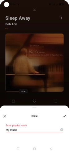 Key in the required name for the playlist and press the confirm icon. Key in the required name for the playlist and press the confirm icon.