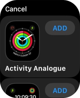Press the required watch face. Press the required watch face.