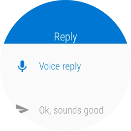Press Voice reply. Press Voice reply.