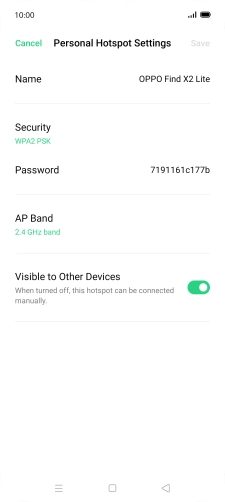 Press Name and key in the required name for the Wi-Fi hotspot. Press Name and key in the required name for the Wi-Fi hotspot.