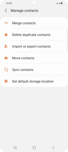 Press Import or export contacts. Press Import or export contacts.