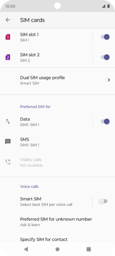 Press the indicator next to the required SIM to turn use of the SIM on or off. Press the indicator next to the required SIM to turn use of the SIM on or off.