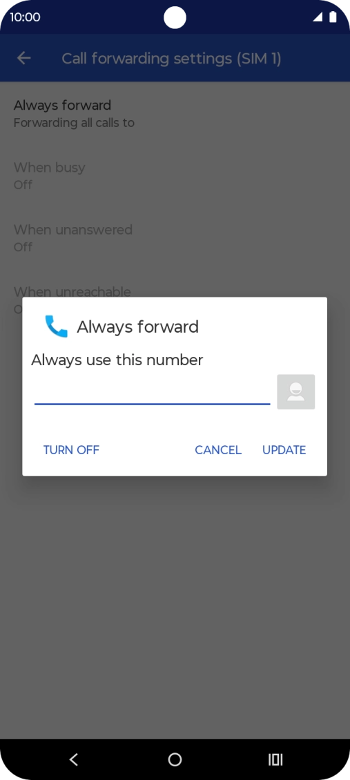 Press TURN OFF. Press TURN OFF.