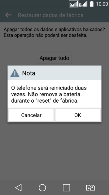 Pressione OK. Aguarde um instante, enquanto o celular restaura as configurações padrão.
Siga as indicações do visor para configurar o celular, e deixá-lo pronto para uso. Pressione OK. Aguarde um instante, enquanto o celular restaura as configurações padrão.
Siga as indicações do visor para configurar o celular, e deixá-lo pronto para uso.
