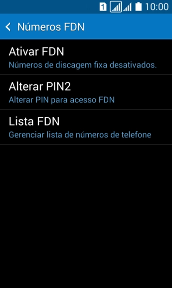 Pressione Ativar FDN para ativar a os números de discagem fixa. Pressione Ativar FDN para ativar a os números de discagem fixa.