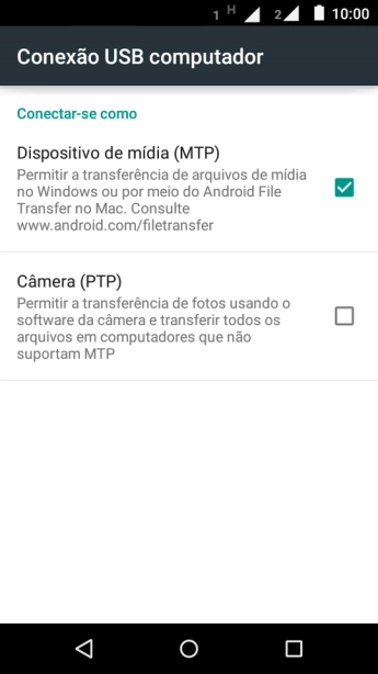 Pressione Dispositivo de mídia (MTP) para ativar a função. Pressione Dispositivo de mídia (MTP) para ativar a função.