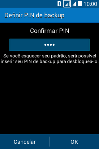 Digite o código PIN novamente e pressione OK. Digite o código PIN novamente e pressione OK.