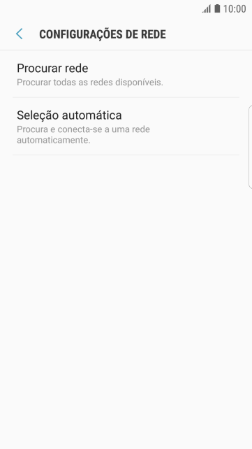 Se você quiser selecionar a rede automaticamente, deve pressionar Seleção automática. Se você quiser selecionar a rede automaticamente, deve pressionar Seleção automática.