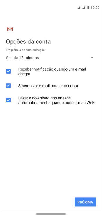 Se a tela mostrar essa imagem, sua conta foi reconhecida e configurada automaticamente. Siga as instruções da tela para inserir mais informações e finalizar a configuração. Se a tela mostrar essa imagem, sua conta foi reconhecida e configurada automaticamente. Siga as instruções da tela para inserir mais informações e finalizar a configuração.