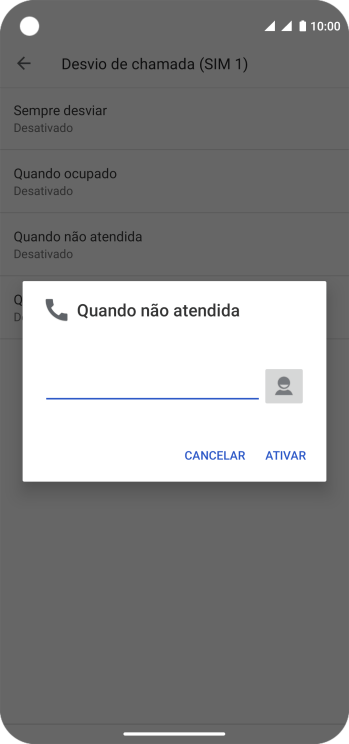 Digite o número desejado, e pressione ATIVAR. Digite o número desejado, e pressione ATIVAR.