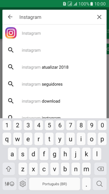 Digite Instagram, e pressione o ícone de busca. Digite Instagram, e pressione o ícone de busca.