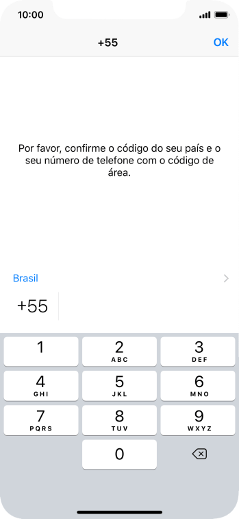 Pressione OK, e siga as instruções da tela para confirmar o número do celular. Pressione OK, e siga as instruções da tela para confirmar o número do celular.