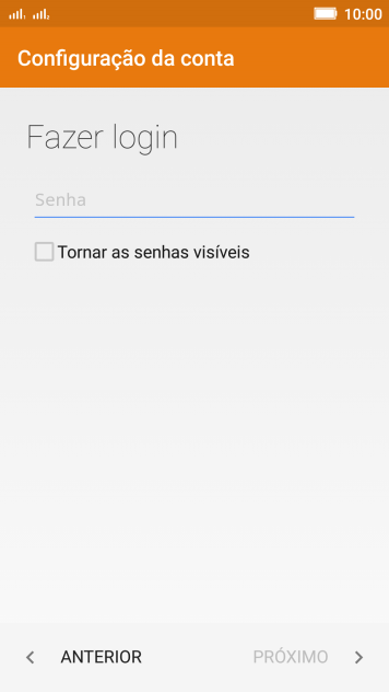 Pressione o campo de escrever, e digite a senha da sua conta de e-mail. Pressione o campo de escrever, e digite a senha da sua conta de e-mail.