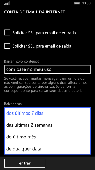Pressione a configuração desejada. Pressione a configuração desejada.