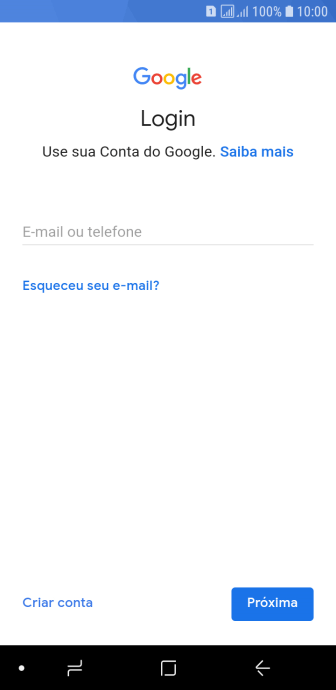 Se você não tiver uma conta Google, deve pressionar Criar conta, e seguir as instruções da tela para criar uma conta. Se você não tiver uma conta Google, deve pressionar Criar conta, e seguir as instruções da tela para criar uma conta.