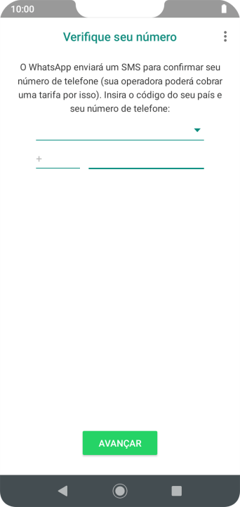 Pressione AVANÇAR. Aguarde até que o celular receba uma SMS para confirmar seu número de telefone. Pressione AVANÇAR. Aguarde até que o celular receba uma SMS para confirmar seu número de telefone.