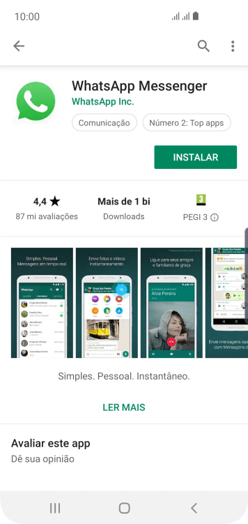Pressione INSTALAR, e siga as indicações da tela para instalar o app. Pressione INSTALAR, e siga as indicações da tela para instalar o app.