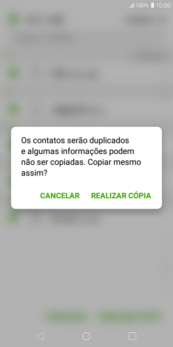 Pressione REALIZAR CÓPIA. Pressione REALIZAR CÓPIA.