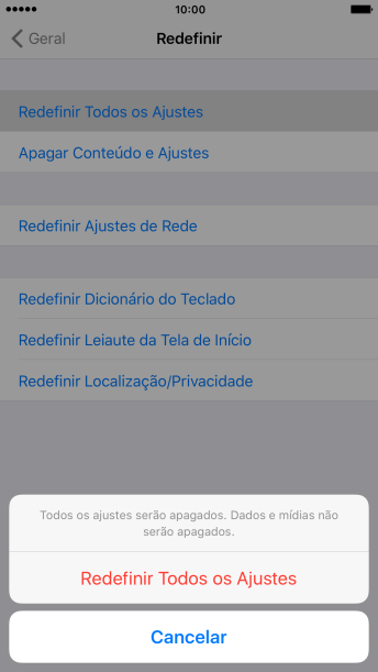 Pressione Redefinir Todos os Ajustes. Pressione Redefinir Todos os Ajustes.