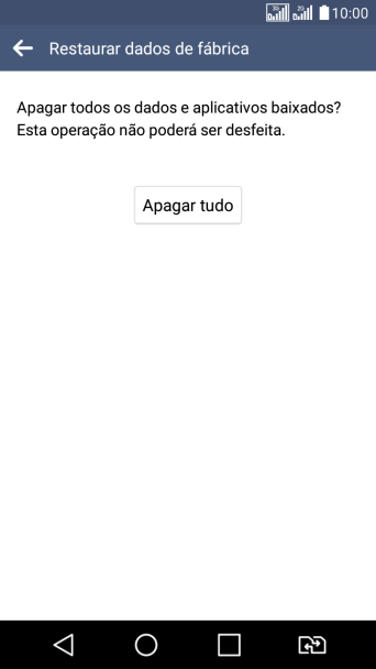 Pressione Apagar tudo. Pressione Apagar tudo.