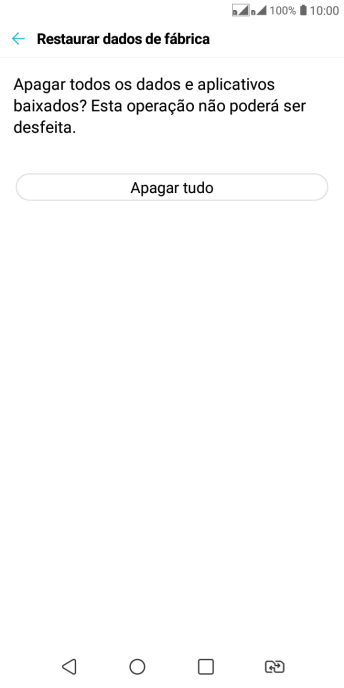 Pressione Apagar tudo. Pressione Apagar tudo.