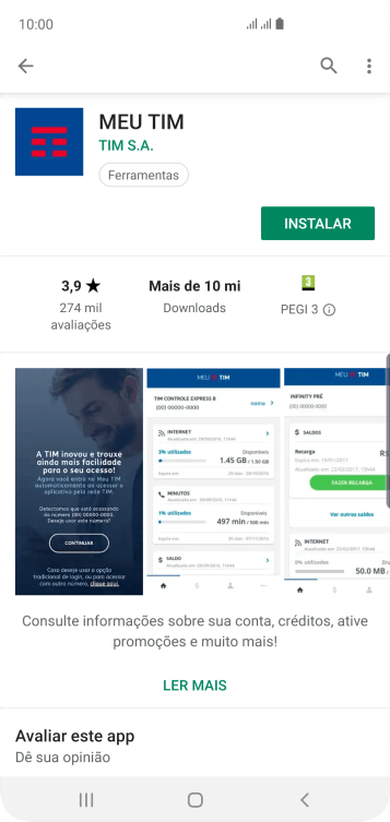 Pressione INSTALAR, e siga as indicações da tela para instalar o app. Pressione INSTALAR, e siga as indicações da tela para instalar o app.