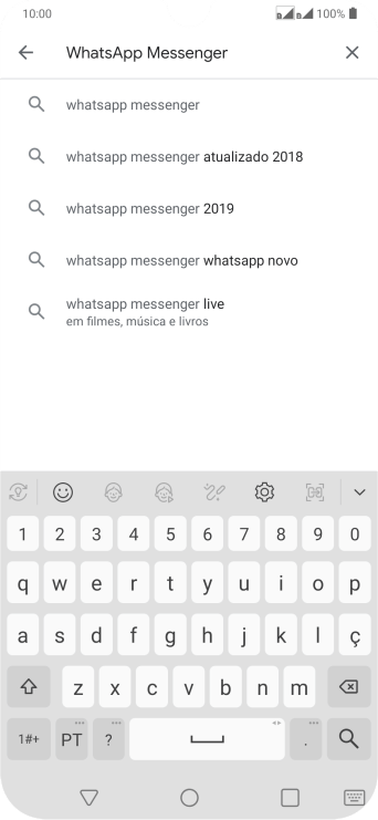 Digite WhatsApp Messenger e pressione o ícone de busca. Digite WhatsApp Messenger e pressione o ícone de busca.