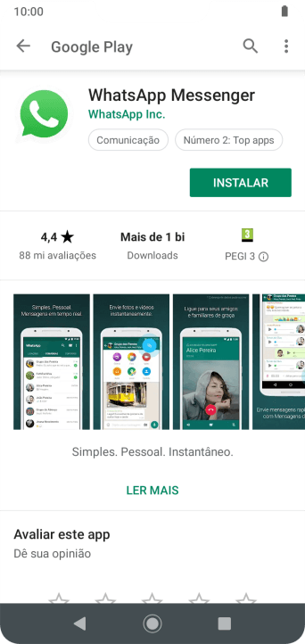 Pressione INSTALAR, e siga as indicações da tela para instalar o app. Pressione INSTALAR, e siga as indicações da tela para instalar o app.