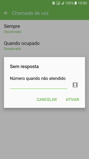 Digite o número desejado, e pressione ATIVAR. Digite o número desejado, e pressione ATIVAR.