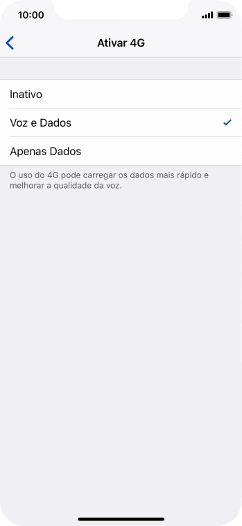 Se você quiser desativar o 4G, deve pressionar Inativo. Se você quiser desativar o 4G, deve pressionar Inativo.