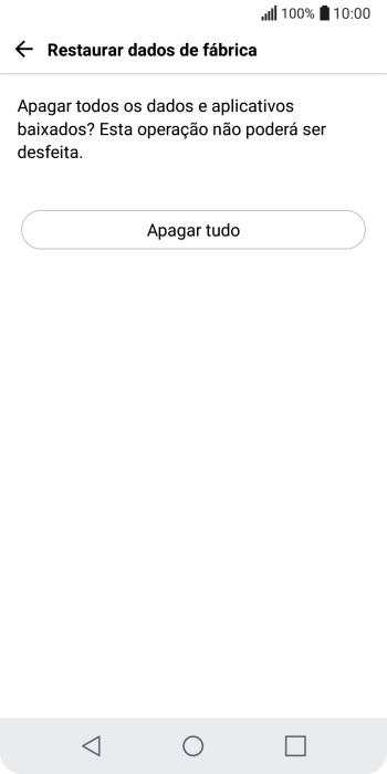 Pressione Apagar tudo. Pressione Apagar tudo.