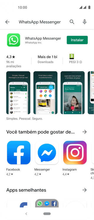 Pressione WhatsApp Messenger. Pressione WhatsApp Messenger.